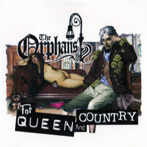 Thee Orphans - For Queen  Country