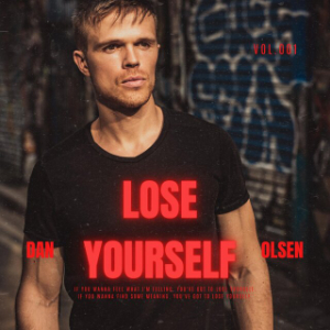 Dan Olsen - Lose Yourself